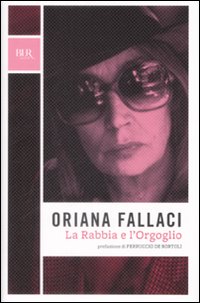 Rabbia_E_L`orgoglio_-Fallaci_Oriana